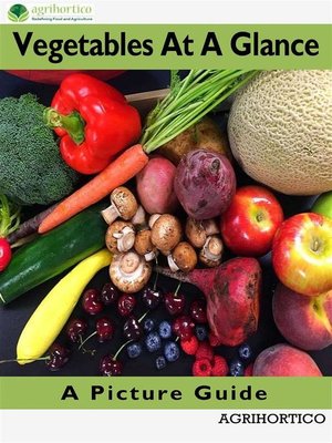 cover image of Vegetables At a Glance
